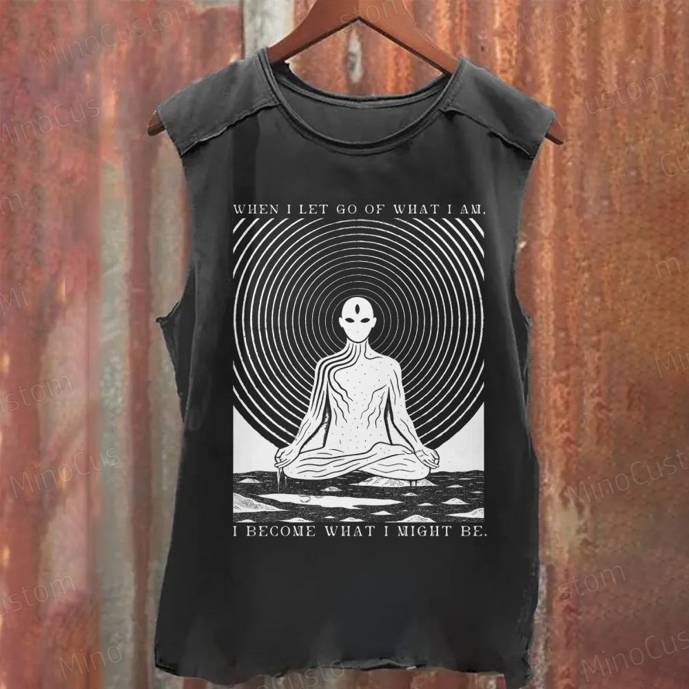 Let Go Of Yourself And Become Yourself Washed Tank Top 