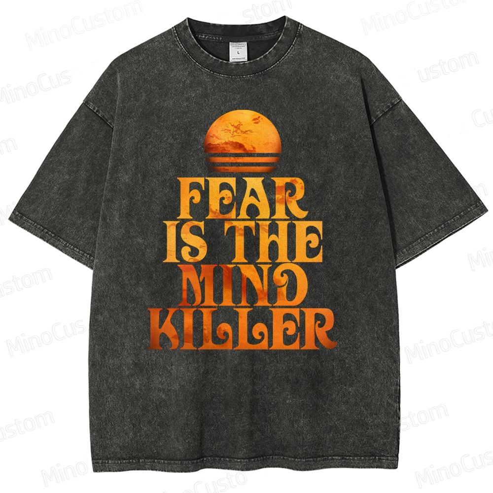 Fear is the Mind-Killer Washed T-Shirt 