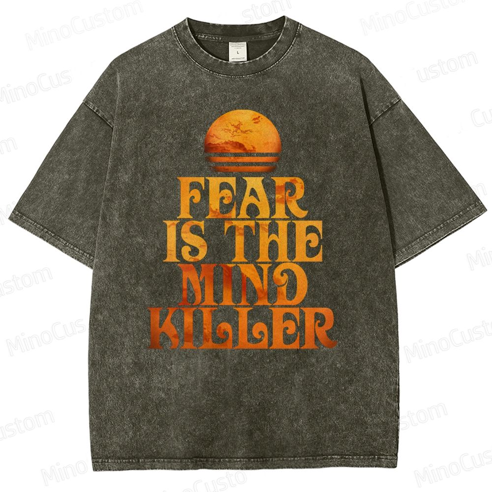 Fear is the Mind-Killer Washed T-Shirt 
