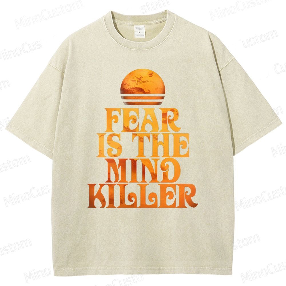 Fear is the Mind-Killer Washed T-Shirt 