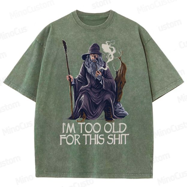 Gandalf Is Too Old Washed T-Shirt 