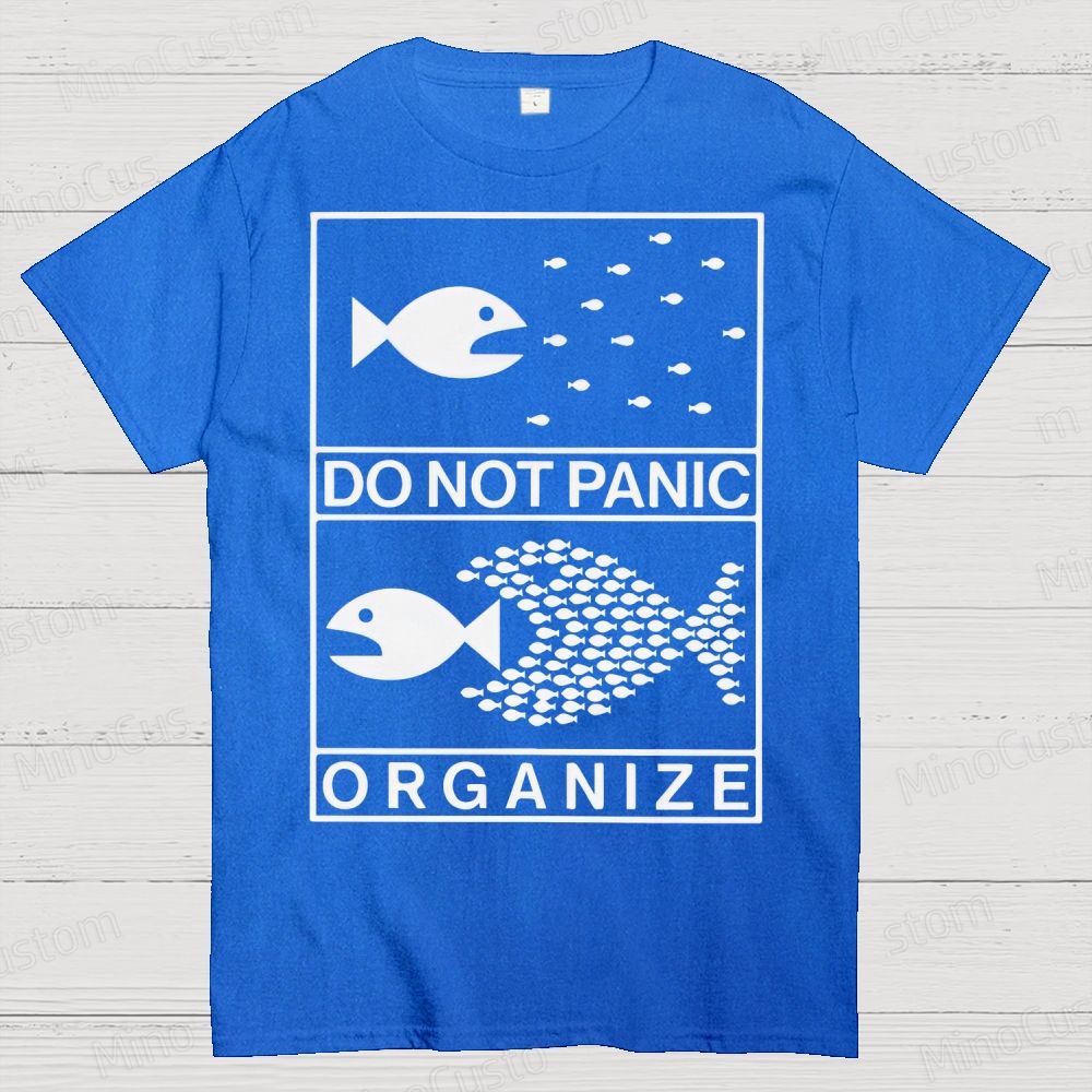 Do Not Panic Organiz Cotton T-shirt 