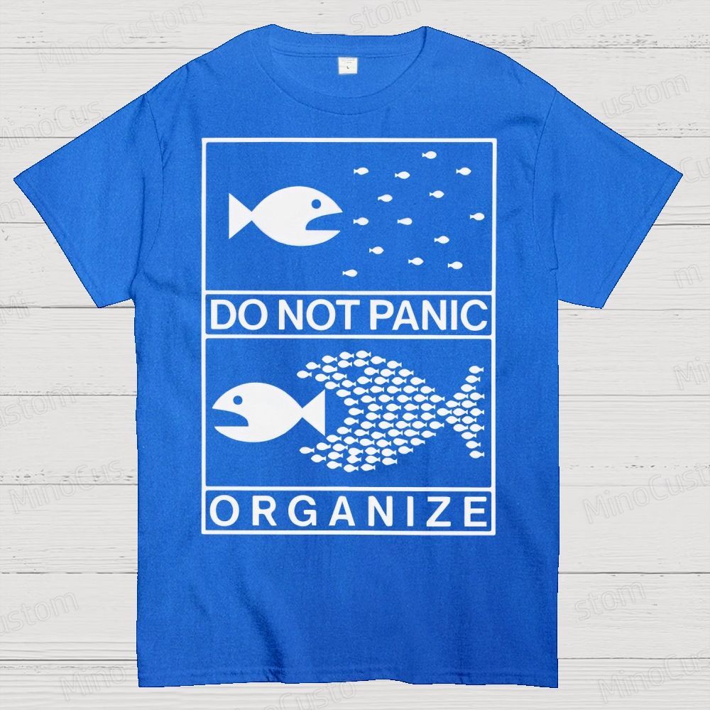 Do Not Panic Organiz Cotton T-shirt 