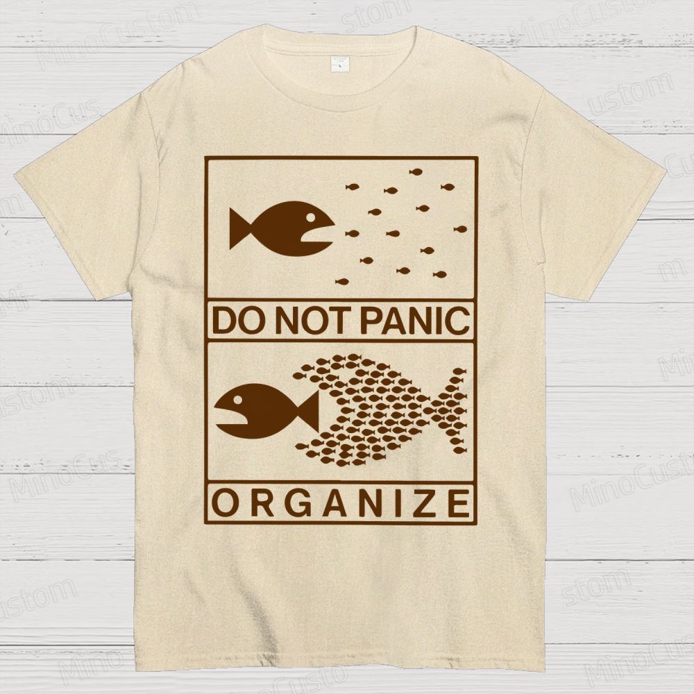 Do Not Panic Organiz Cotton T-shirt 