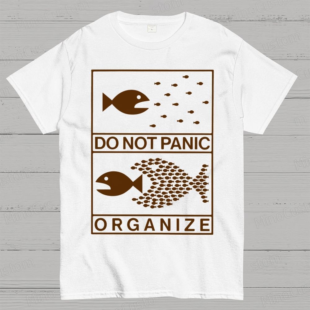 Do Not Panic Organiz Cotton T-shirt 