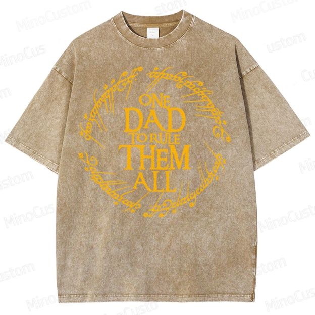 One Dad To Rule Them All Washed T-Shirt 
