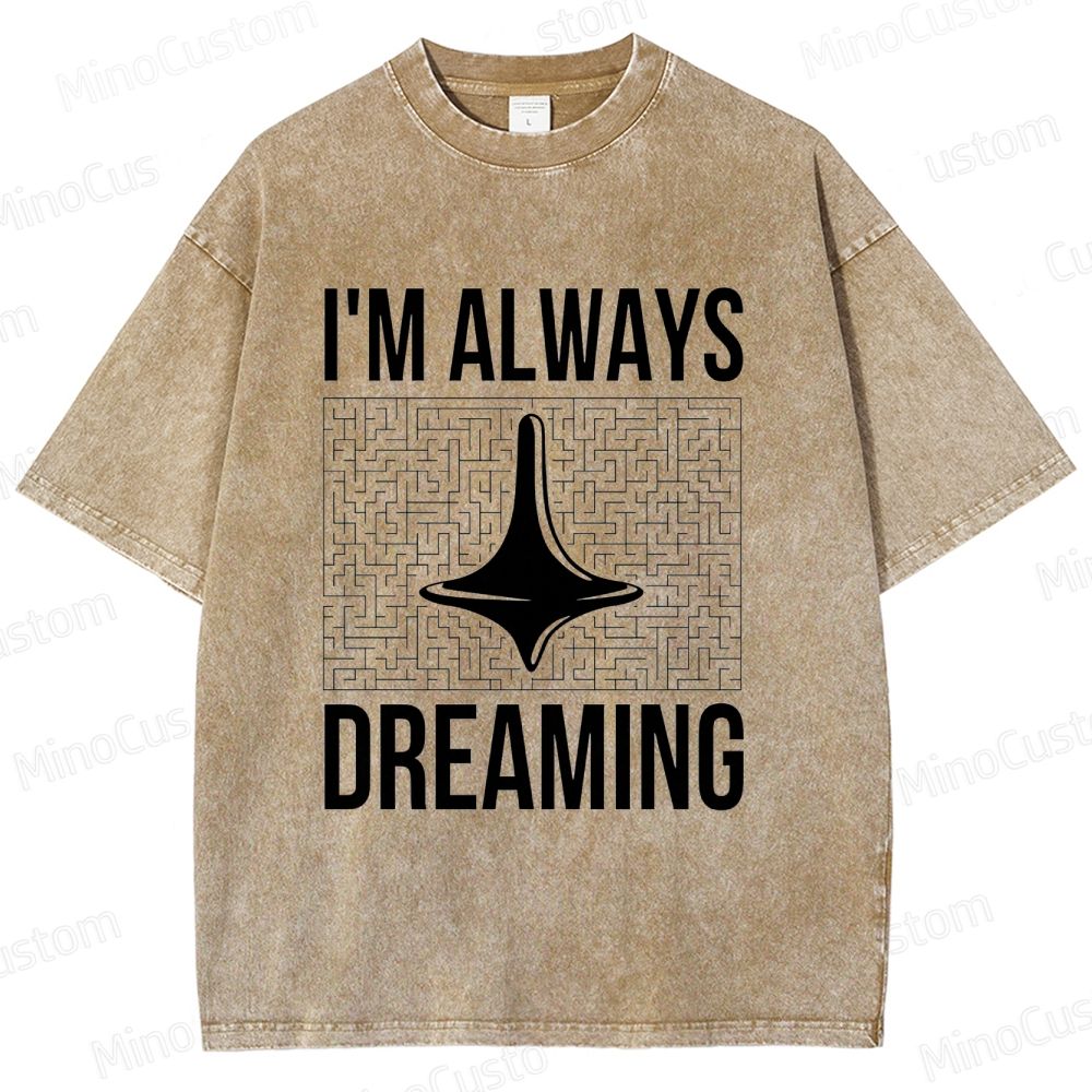 Inception "I'm Always Dreaming" Totem Maze Graphic Washed T - Shirt