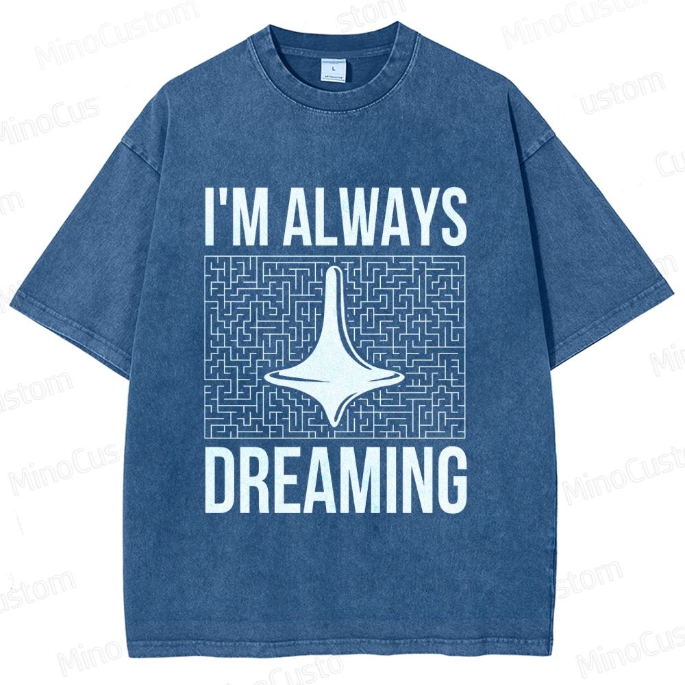 Inception "I'm Always Dreaming" Totem Maze Graphic Washed T - Shirt