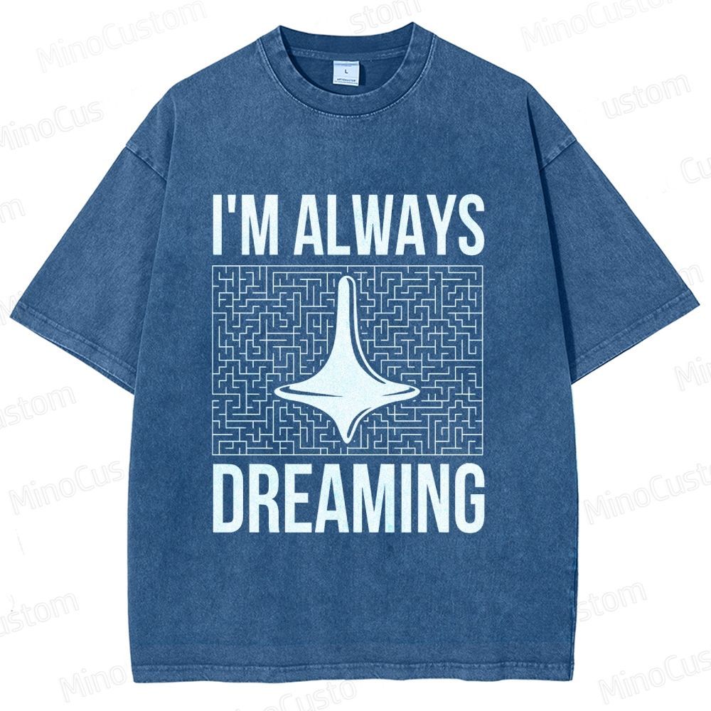 Inception "I'm Always Dreaming" Totem Maze Graphic Washed T - Shirt