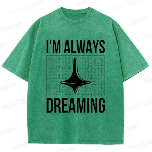 Inception "I'm Always Dreaming" Totem Maze Graphic Washed T - Shirt