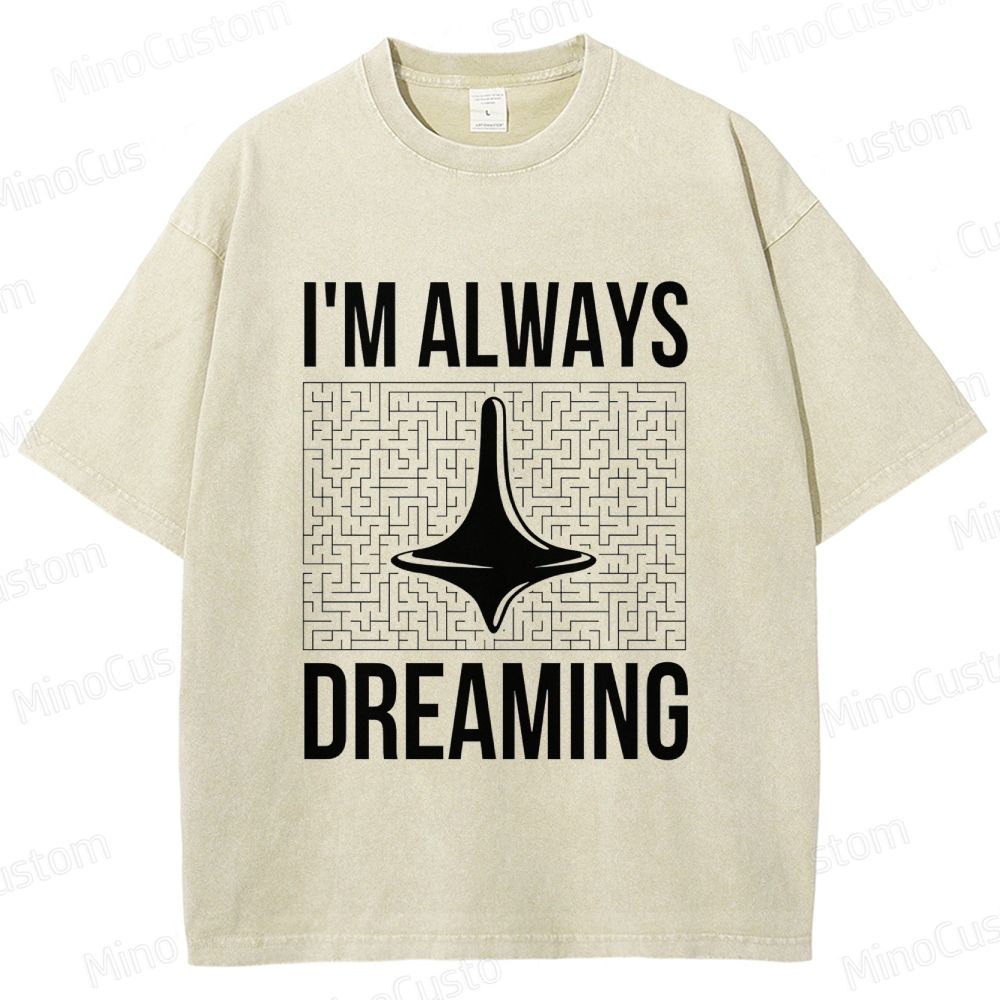 Inception "I'm Always Dreaming" Totem Maze Graphic Washed T - Shirt