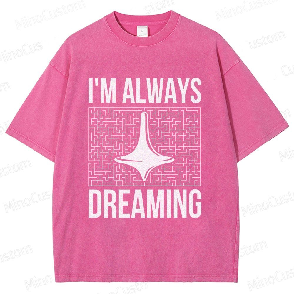Inception "I'm Always Dreaming" Totem Maze Graphic Washed T - Shirt