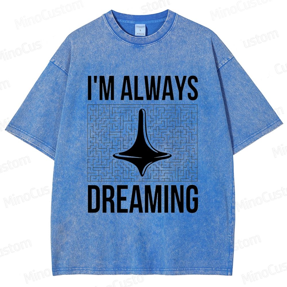 Inception "I'm Always Dreaming" Totem Maze Graphic Washed T - Shirt