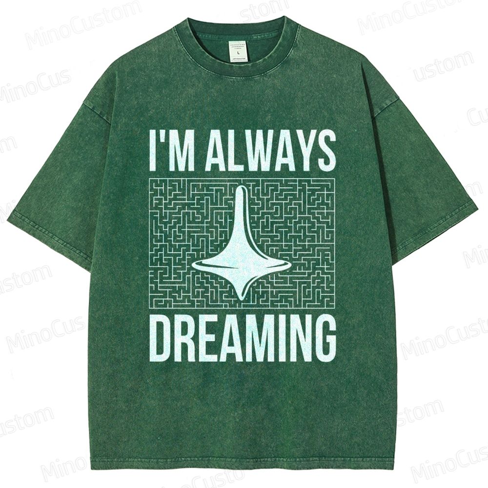 Inception "I'm Always Dreaming" Totem Maze Graphic Washed T - Shirt