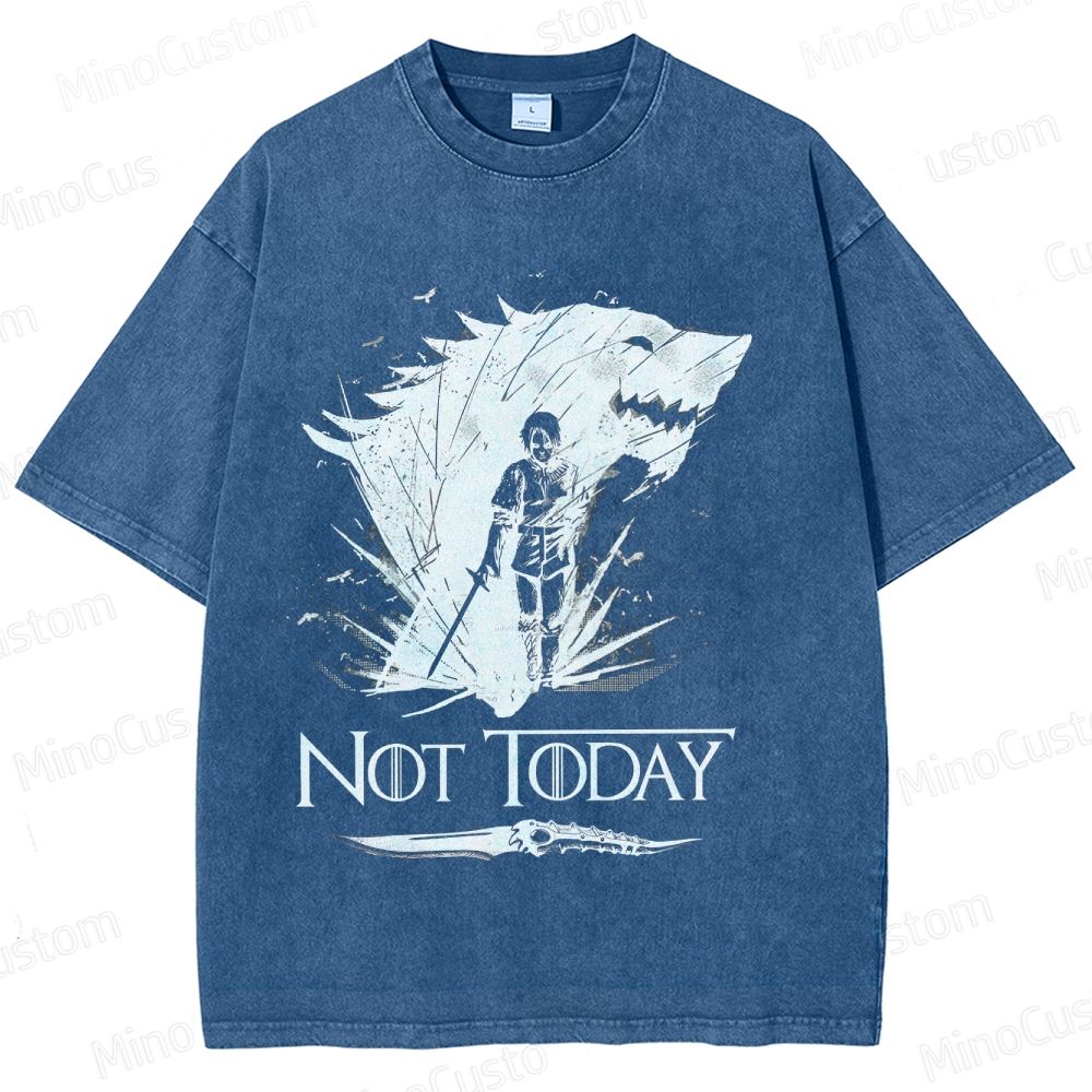 Game of Thrones "Not Today" Washed T - shirt