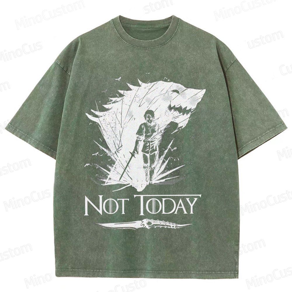 Game of Thrones "Not Today" Washed T - shirt