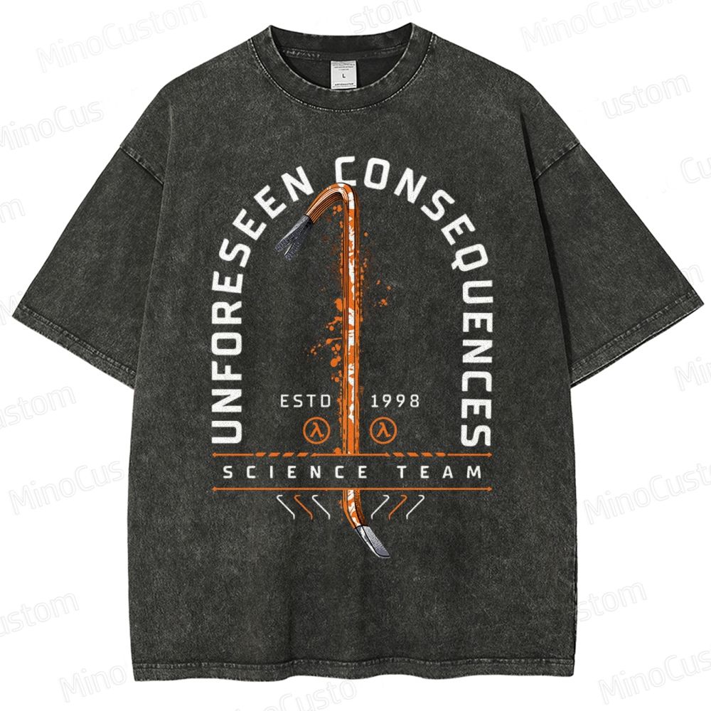 Unforeseen Consequences  Washed T-Shirt