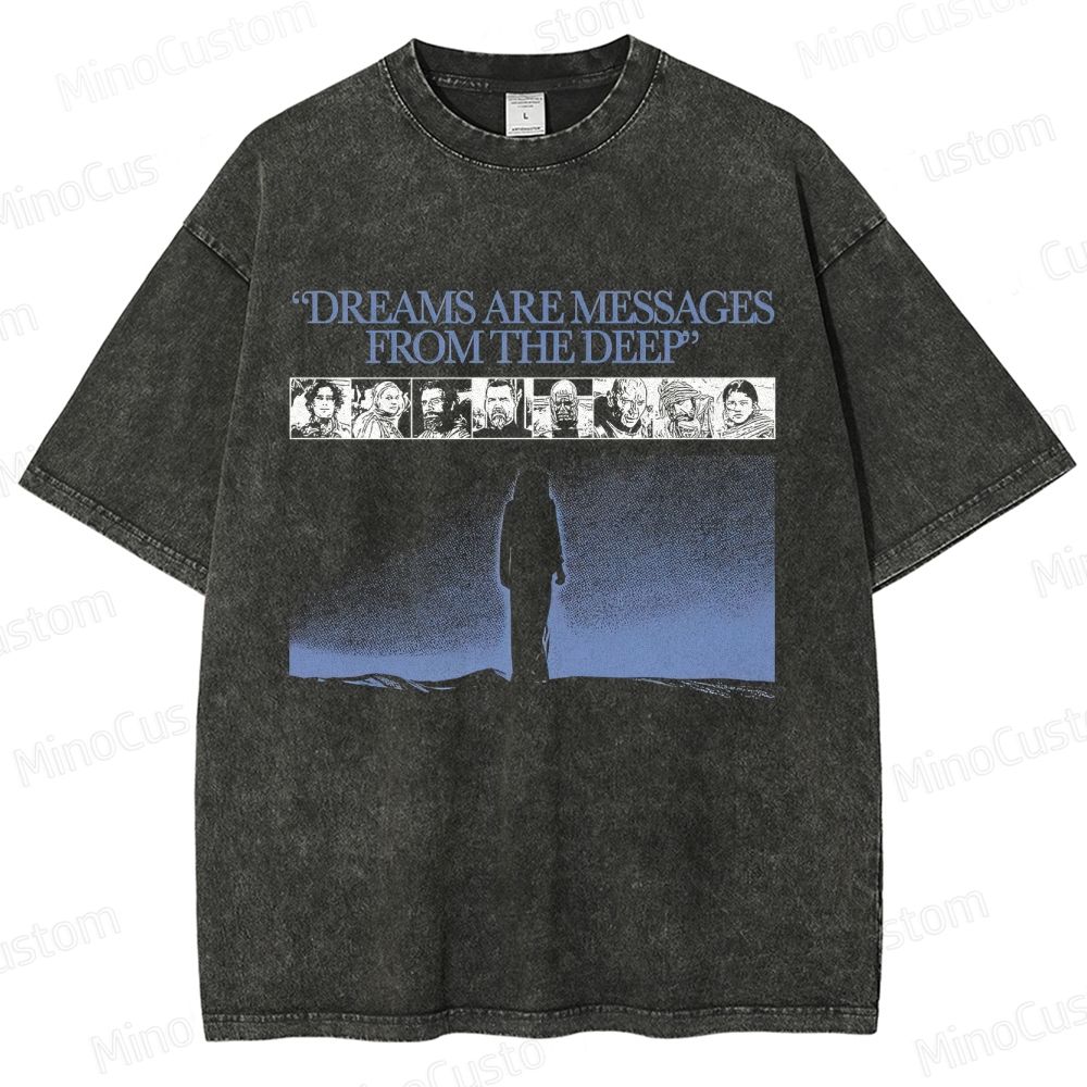 " Dreams Are Messages From The Deep " Graphic Washed T - Shirt