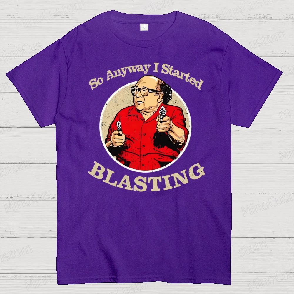 Anyway l Started Blasting  Cotton T-shirt