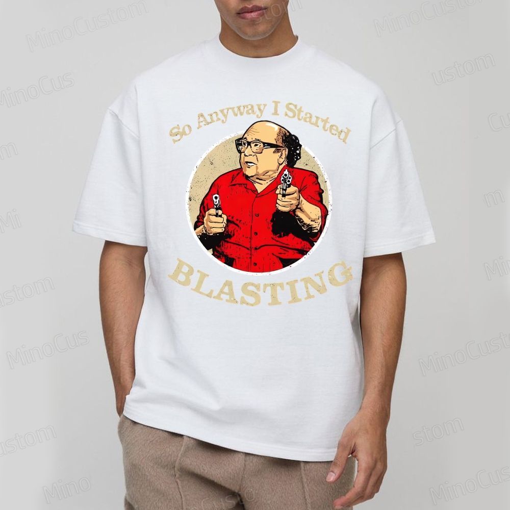 Anyway l Started Blasting  Cotton T-shirt