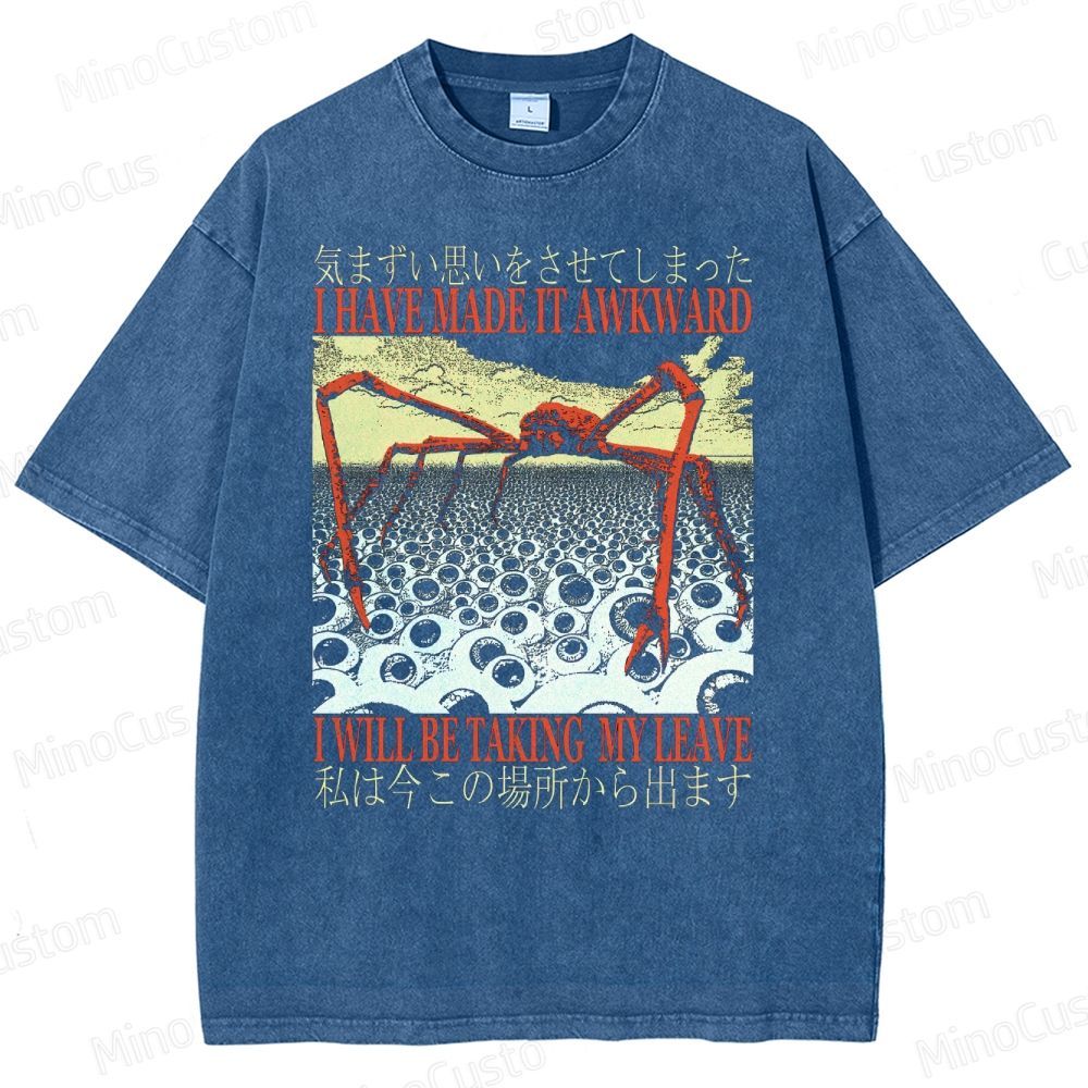 I Have Made It Awkward Vintage Japanese Spider Crab Washed T-Shirt