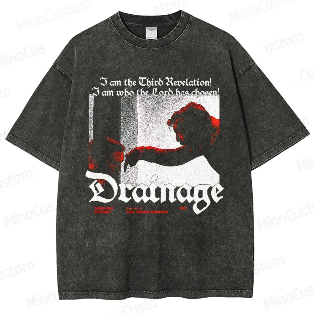Vintage Washed There Will Be Blood “Drainage” Graphic T - shirt