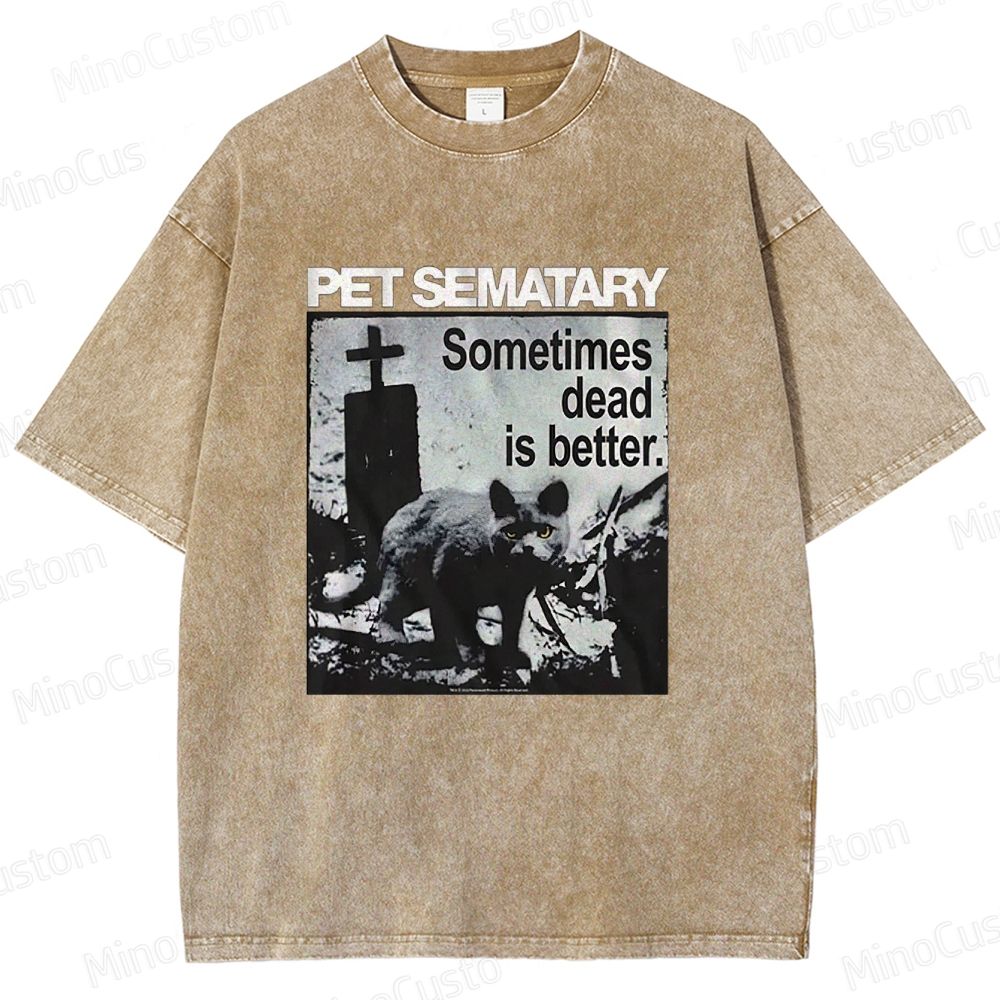 Vintage - Washed Pet Sematary "Sometimes Dead Is Better" Graphic T - shirt