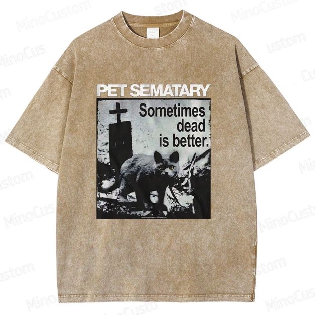Vintage - Washed Pet Sematary "Sometimes Dead Is Better" Graphic T - shirt