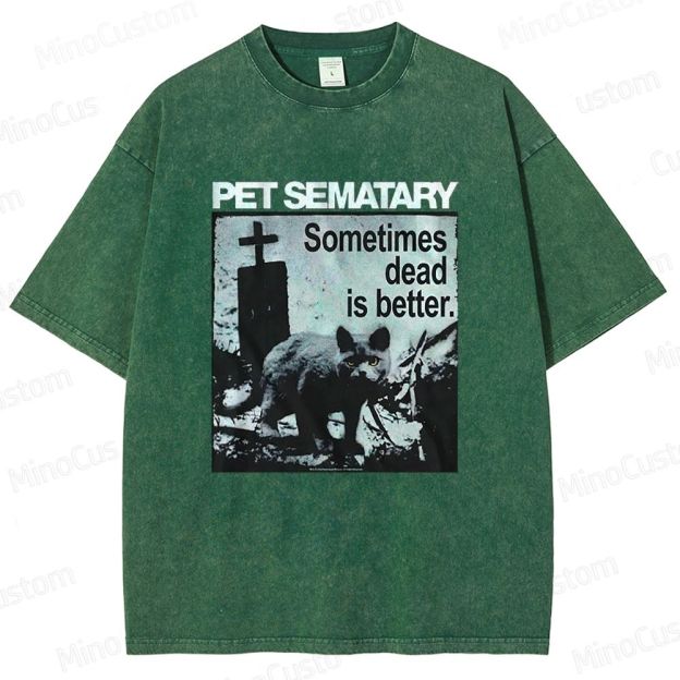 Vintage - Washed Pet Sematary "Sometimes Dead Is Better" Graphic T - shirt