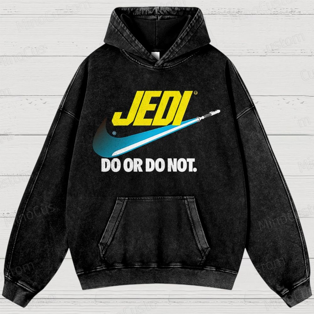 Do or do not Washed Hoodies 