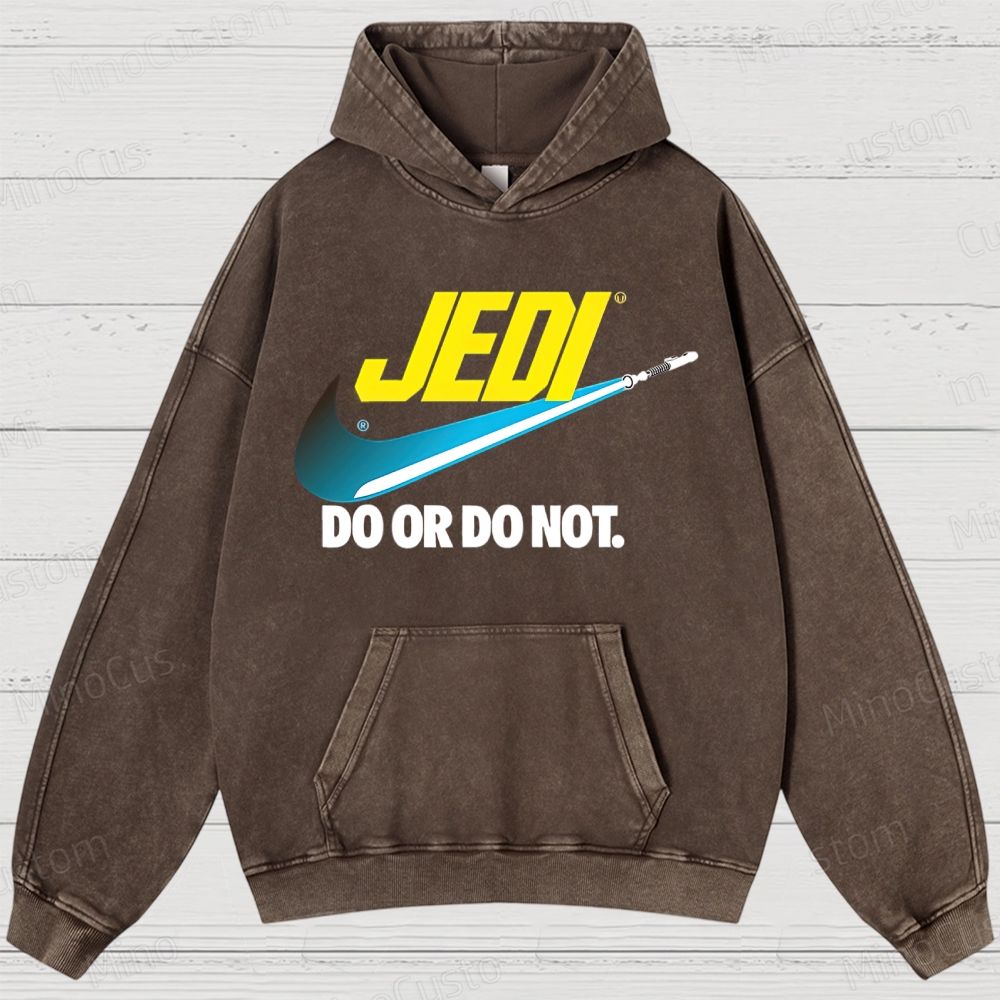 Do or do not Washed Hoodies 