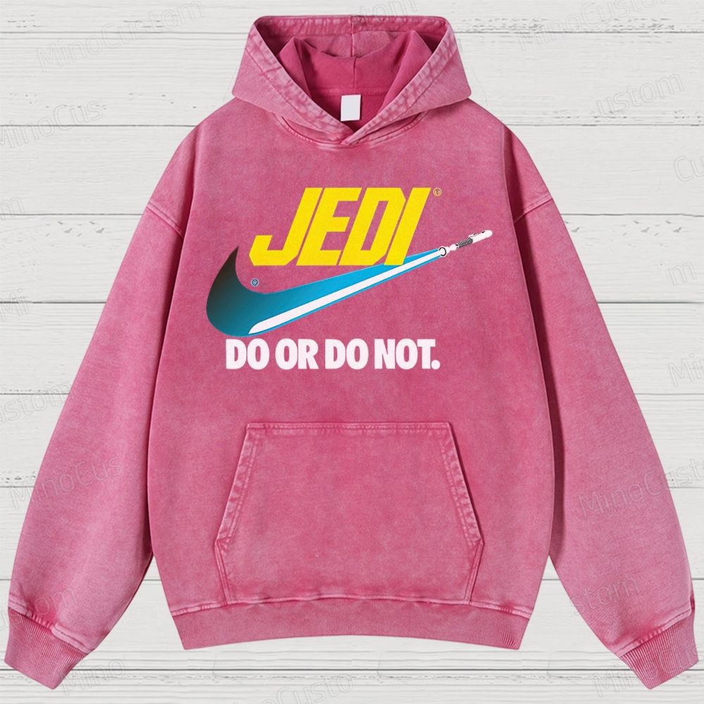 Do or do not Washed Hoodies 