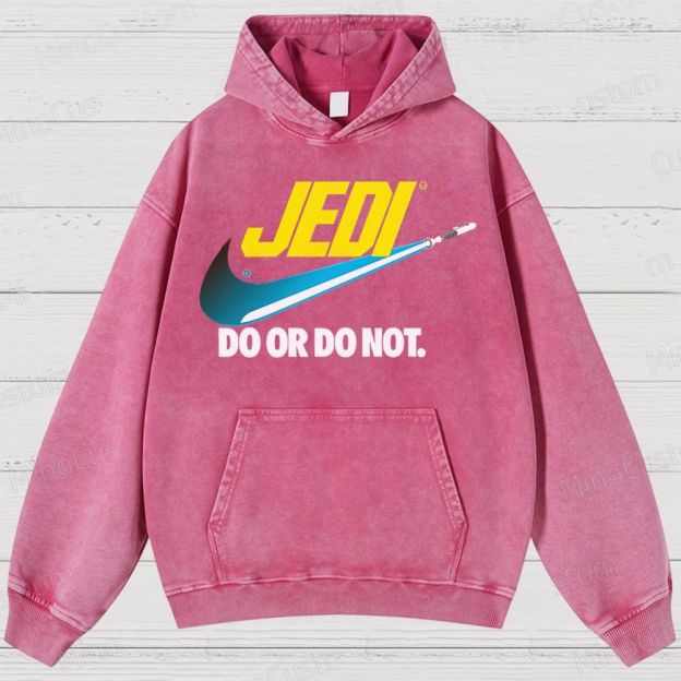 Do or do not Washed Hoodies 
