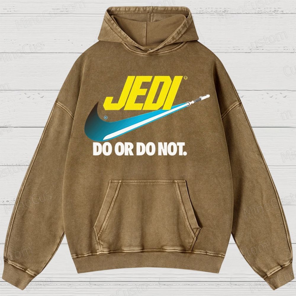 Do or do not Washed Hoodies 