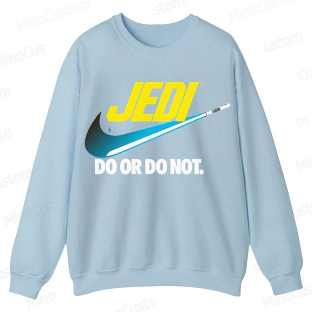 Do or do not Casual Crewneck Sweatshirt 