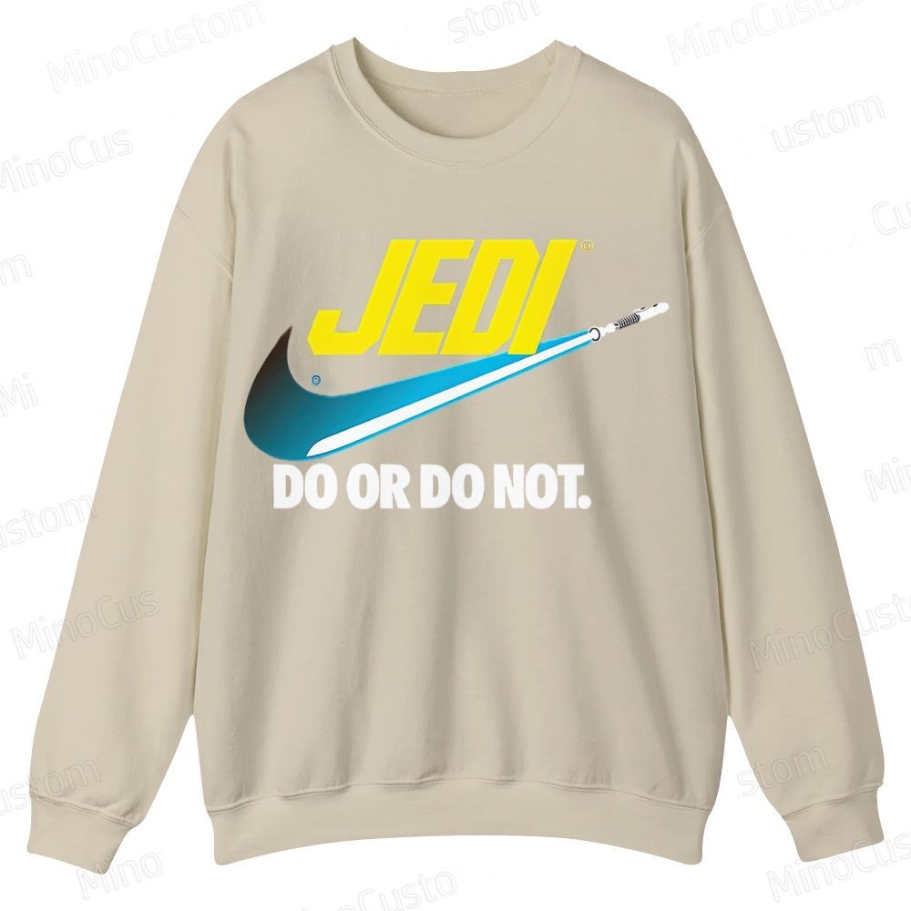 Do or do not Casual Crewneck Sweatshirt 