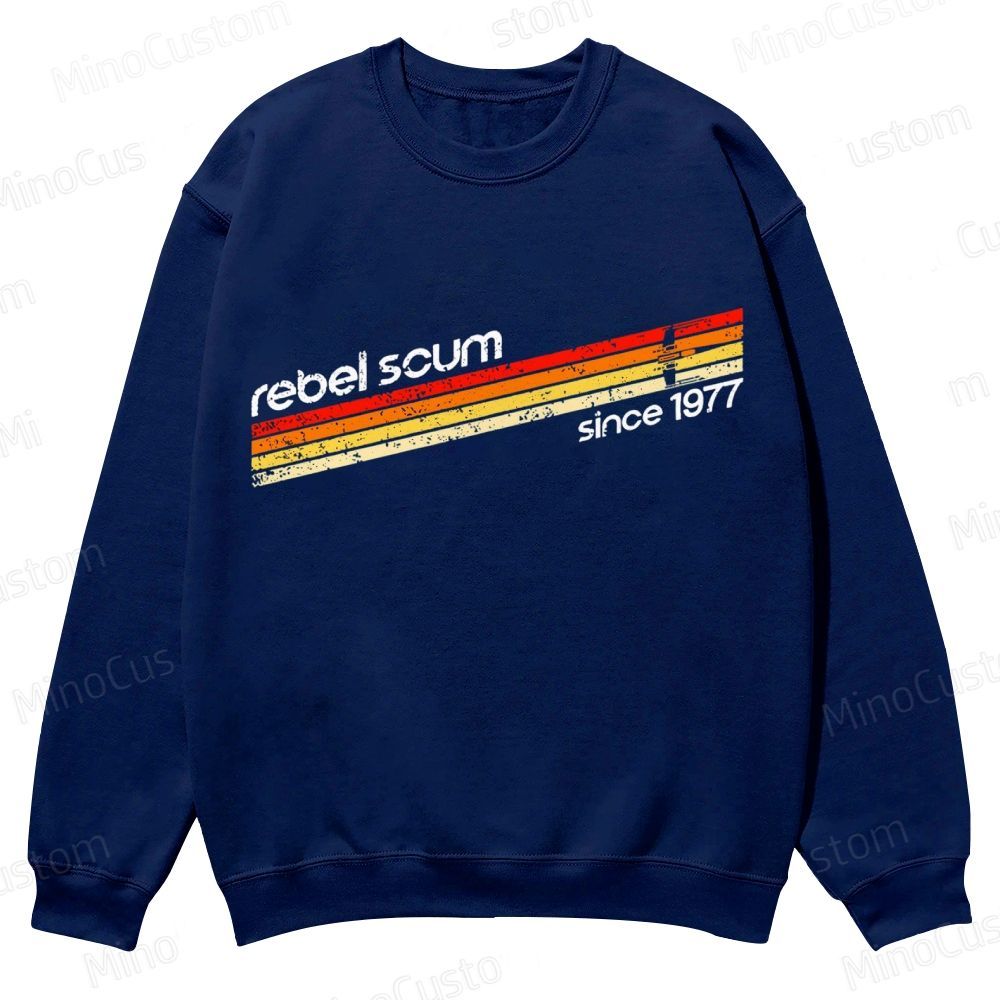 Rebel Scum 1977 Geek Casual Crewneck Sweatshirt 