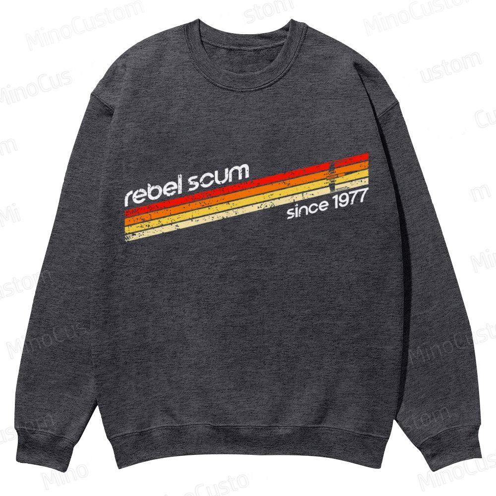 Rebel Scum 1977 Geek Casual Crewneck Sweatshirt 