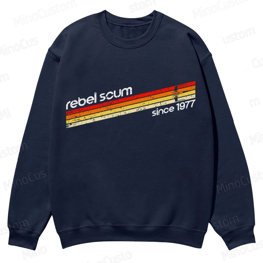 Rebel Scum 1977 Geek Casual Crewneck Sweatshirt 