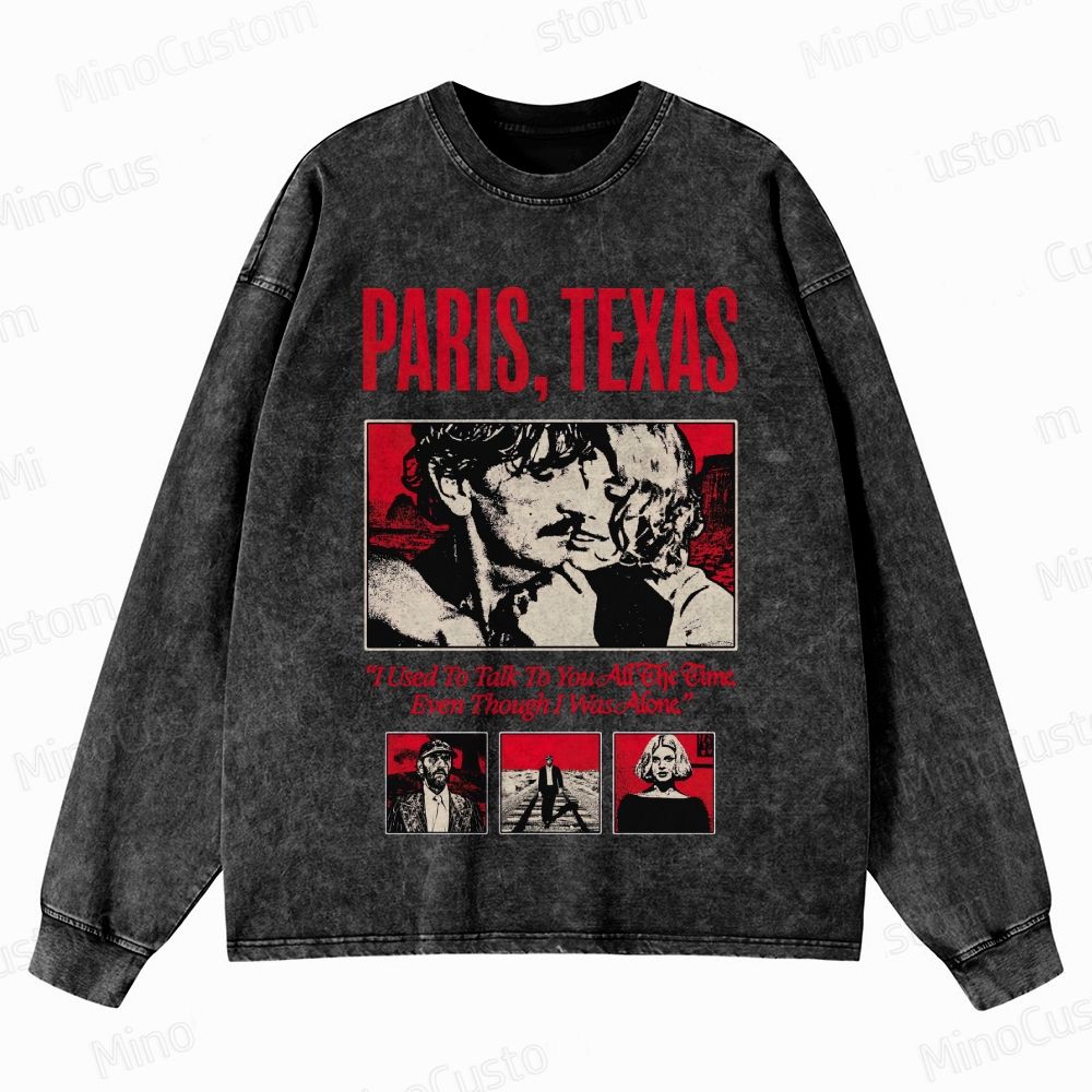 Paris, Texas Vintage Washed Drama Sweatshirt