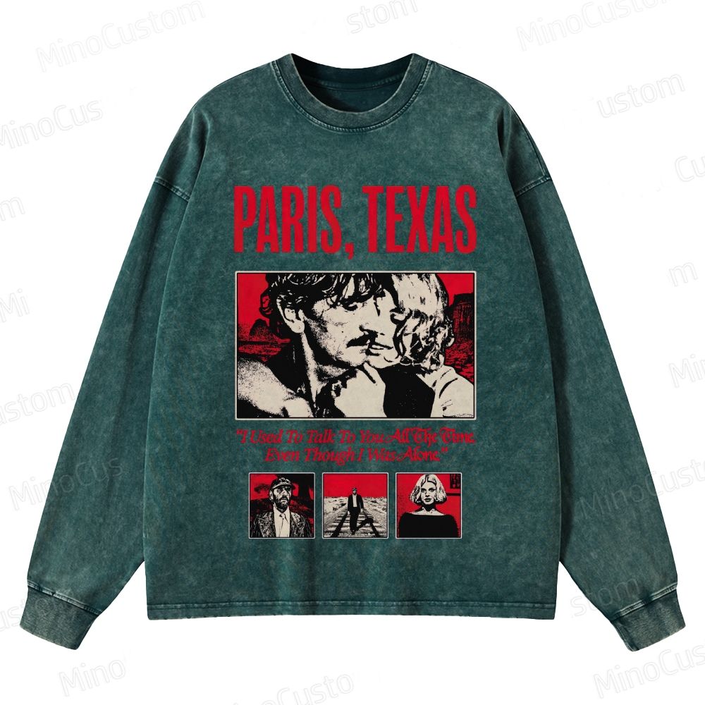 Paris, Texas Vintage Washed Drama Sweatshirt