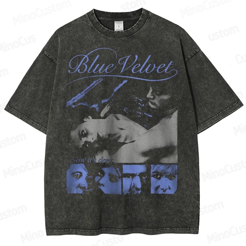 Blue Velvet Now It's Dark 80s Retro Washed T-Shirt 