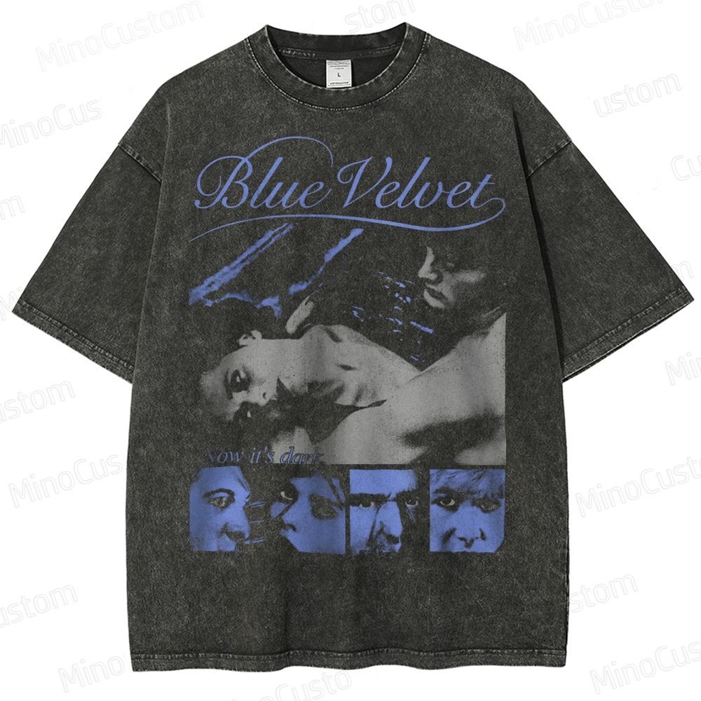 Blue Velvet Now It's Dark 80s Retro Washed T-Shirt