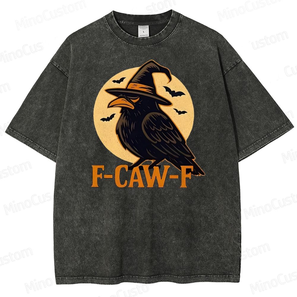 Funny F-Caw-F Halloween Raven Washed T-Shirt 