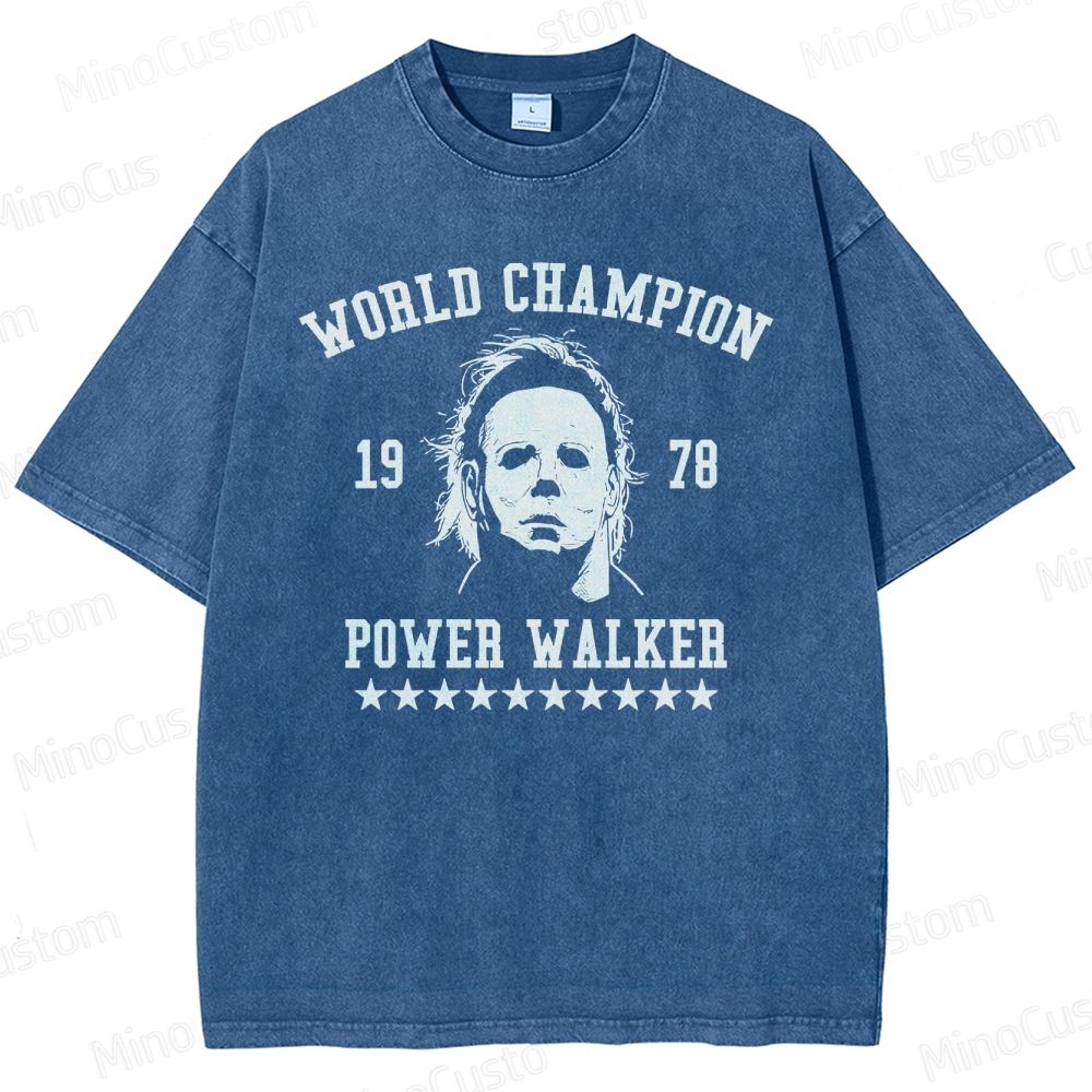 Michael Myers "World Champion Power Walker" Vintage Washed T - shirt