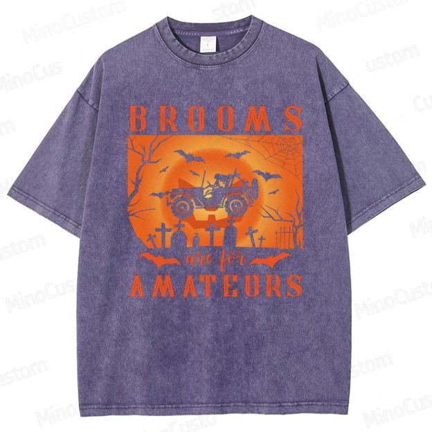 "Brooms Are For Amateurs" Halloween Vintage Washed T - shirt