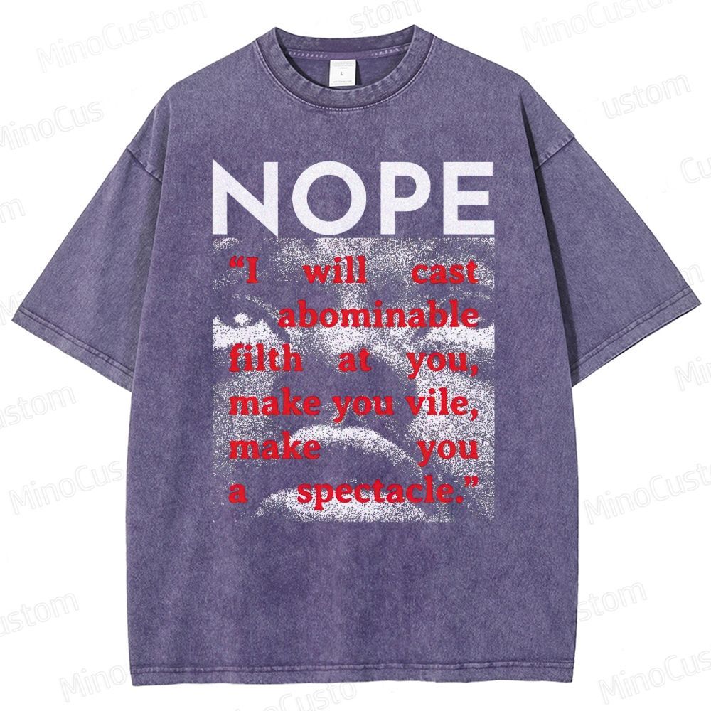 Nope Movie Quote Vintage Washed T - Shirt