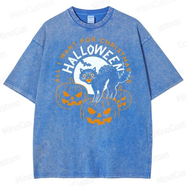 All I Want For Christmas Is Halloween Washed T-Shirt 