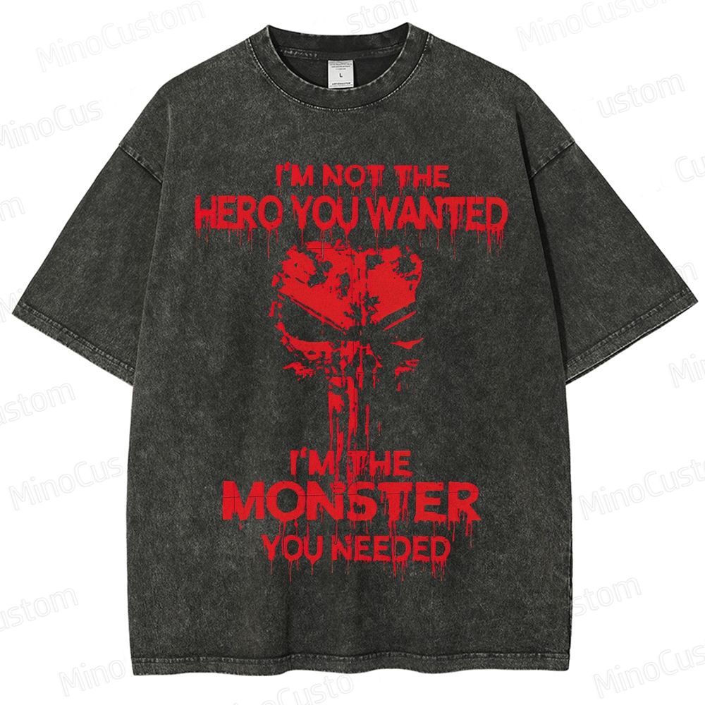 The Punisher "I'm Not The Hero You Wanted" Vintage Washed T - Shirt