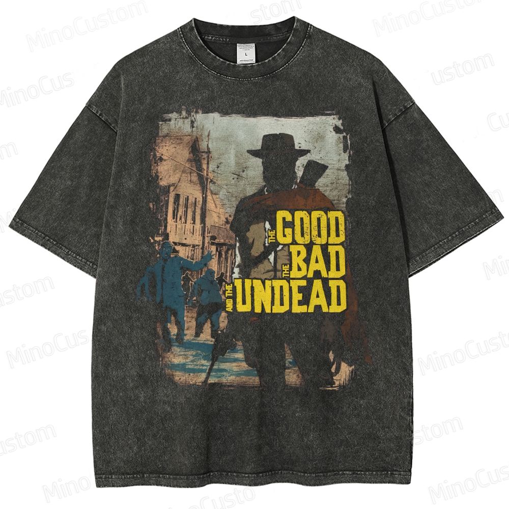 He Good The Bad And The Undead Washed T-Shirt